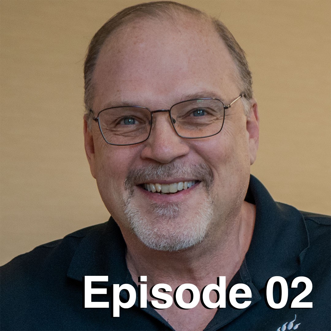 Dave Kelley smiling with phrase episode 02 overlaid